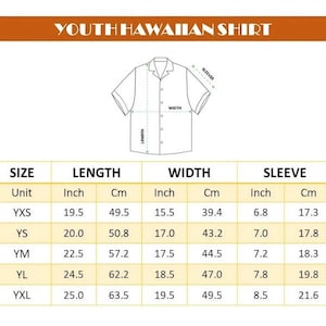 May include: A size chart for a youth Hawaiian shirt featuring a line drawing of a short-sleeved button-down shirt with labels for length, width, and sleeve. A table provides measurements in inches and centimeters for sizes YXS through YXL.