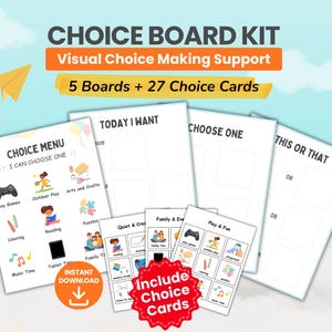 May include: A choice board kit featuring 5 boards and 27 choice cards with visual icons for activities like play games, outdoor play, arts and crafts, coloring, reading, puzzles, music time, and tablet time. The boards include text labels.