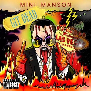 Vinyl LP - 12 Inch - Mini Manson Git Dead Album