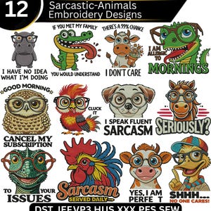May include: A set of 12 sarcastic animal embroidery designs, each featuring an animal wearing glasses and a funny quote. Animals include a hippo, crocodile, cow, owl, rooster, dog, horse, and duck. Available in DST, JEF, VP3, HUS, XXX, PES, and SEW formats. Designs are ideal for embroidery projects.