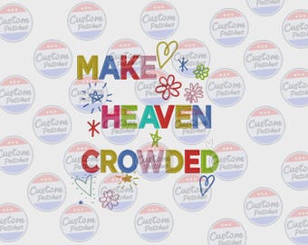 Bordado "Haz que el cielo se llene" / Cita cristiana inspiradora / Arte con versículos bíblicos / Archivos digitales para bordado a máquina