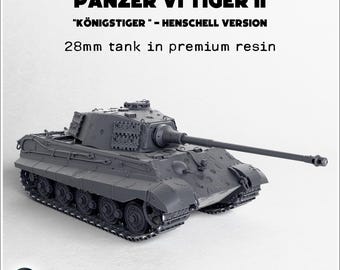 Panzer VI Tiger 2 (H Henschell) Königstiger | ABS-like resin | 28mm 1:56 | Wargame Miniature Model Tank Germany German WWII ww2 World War ii