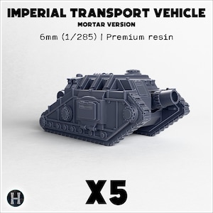 Könnte beinhalten: Ein graues Imperial Transport Vehicle, Mortar Version, aus Premium-Harz. Das Modell ist 6 mm (1/285) groß. Das Bild enthält auch den Text "X5".