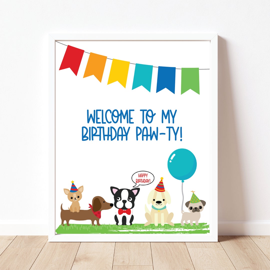 Welcome to My Party Sign, Puppy Party, Puppy Birthday Sign, Puppy ...