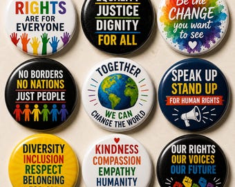 Human Rights Pin Button, Equality Justice Dignity Badge, Diversity Inclusion Pin, Activist Protest Button, Social Justice Gift