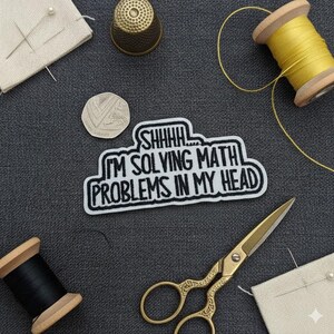 Funny Maths Patch | "Solving Maths Problems" Iron On Badge