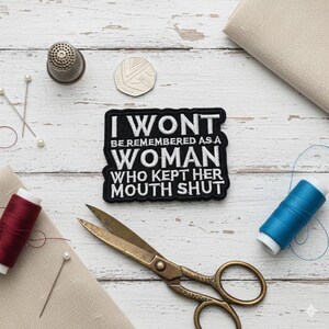 Feminist Quote Iron On Patch | Funny & Bold Badge