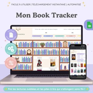 Peut inclure: Un tableur de suivi de lecture numérique affiché sur un écran d'ordinateur portable et un smartphone. L'interface présente une bibliothèque virtuelle, des statistiques et des couvertures de livres. Texte : Mon Book Tracker, 6 Feuilles Interconnectées.