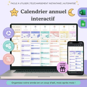 May include: An interactive annual calendar displayed on a laptop screen and a smartphone. The digital planner features monthly grids, event tracking, and progress bars in pastel colors. Text includes "Calendrier annuel interactif" and "1 FICHIER GRATUIT".