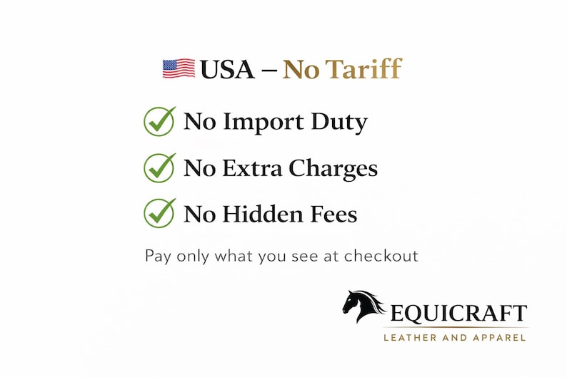Puede incluir: Fondo blanco con texto y un logotipo. El texto incluye "USA - No Tariff", "No Import Duty", "No Extra Charges" y "No Hidden Fees". El logotipo es una cabeza de caballo negra con "EQUICRAFT LEATHER AND APPAREL".