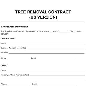 Może przedstawiać: Biały dokument zatytułowany "TREE REMOVAL CONTRACT (US VERSION)" z sekcjami dotyczącymi informacji o umowie, danych wykonawcy, informacji o kliencie i zakresie prac. Dokument zawiera linie do wypełniania informacji.