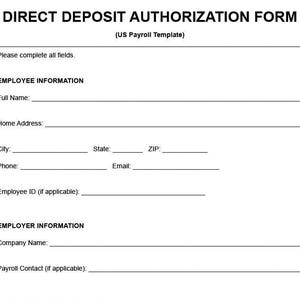 Op de afbeelding: Een Direct Deposit Authorization Form, een US Payroll Template, wordt weergegeven op een witte achtergrond. Het formulier bevat secties voor werknemers- en werkgeversinformatie, met velden voor volledige naam, adres en contactgegevens.