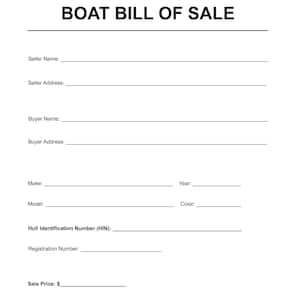 Könnte beinhalten: Ein weißes Dokument mit der schwarzen Überschrift BOAT BILL OF SALE. Es enthält Leerzeilen für Verkäufername, Verkäuferadresse, Käufername, Käuferadresse, Marke, Jahr, Modell, Farbe, Rumpfidentifikationsnummer, Registrierungsnummer und Verkaufspreis.