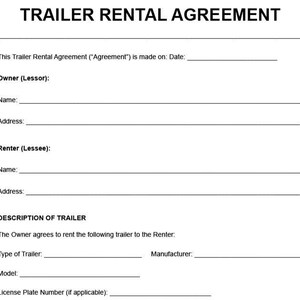 Puede incluir: Documento blanco titulado "TRAILER RENTAL AGREEMENT" con secciones para información del propietario y del arrendatario. Incluye líneas para nombre, dirección y detalles del remolque.