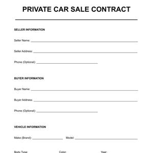 Puede incluir: Un documento blanco titulado "PRIVATE CAR SALE CONTRACT" con secciones para la información del vendedor y del comprador, incluyendo nombre, dirección y número de teléfono opcional. La información del vehículo incluye marca, modelo, tipo de carrocería, color y año.