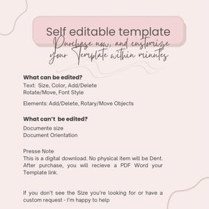 May include: A digital template with the text "Self editable template." The image details editable features like text size and colour, and non-editable aspects such as document orientation. It also states that it is a digital download.