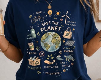 Save The Planet Shirt, Comfort Colors Earth Day Tshirt, Eco Activist Tee, Environmentalist Shirt, Sustainable Earth Day Shirt