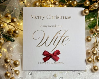 Personalised Wife Christmas Card, handcrafted with luxury red ribbon.