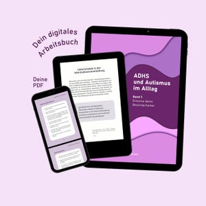 Peut inclure: Un cahier d'exercices numérique affiché sur un smartphone, une tablette et une liseuse. Les appareils affichent le texte "Dein digitales Arbeitsbuch" et "ADHS und Autismus im Alltag". Le fond est violet clair.