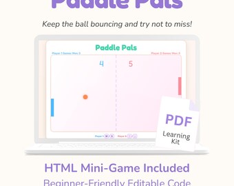 Paddle Pals HTML Mini-Game | Beginner-Friendly Coding Kit | Editable Code + PDF Guide