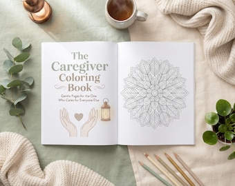 Libro para colorear para cuidadores / Regalo para cuidadores / Autocuidado para cuidadores / Regalo para padres mayores / Generación sándwich / PDF de 31 páginas