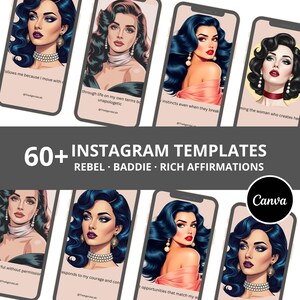 May include: A selection of smartphone mockups featuring retro illustrations of women with striking makeup and hairstyles. The image includes the text "60+ Instagram Templates" and the words "Rebel, Baddie, Rich Affirmations."