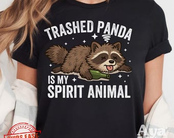 Trashed Panda Funny Drunk Raccoon T-shirt | Spirit Animal Sweatshirt Hoodies
