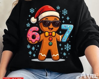 Funny 67 Christmas Gingerbread Six Seven Meme T-shirt Sweater | 6 7 Xmas Santa Hat Snowflakes