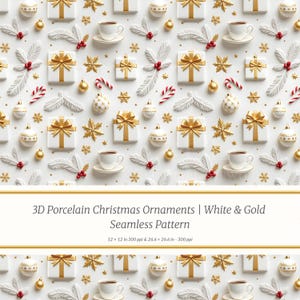 May include: A seamless pattern featuring white and gold Christmas ornaments. The design includes gift boxes with gold bows, coffee cups, snowflakes, and decorative elements. The text reads "3D Porcelain Christmas Ornaments | White & Gold Seamless Pattern".