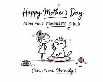 Funny Cat Mother's Day Card | Sassy Stick Figure Cat Mum (Digital Download)