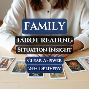 Lectura de Tarot Familiar / Dinámica Familiar y Análisis de la Situación