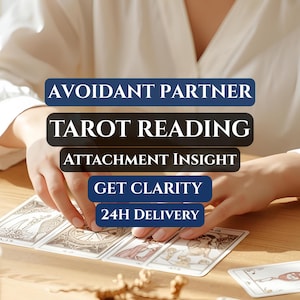 Avoidant Partner Tarot Reading | Avoidant Attachment