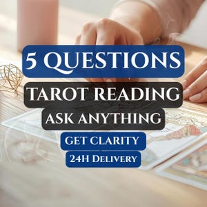 May include: A tarot reading service is advertised with the text "5 QUESTIONS, TAROT READING, ASK ANYTHING, GET CLARITY, 24H DELIVERY". The image shows tarot cards and hands on a wooden surface.