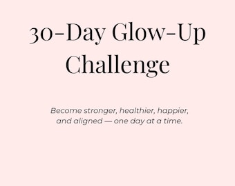 30-Day Glow-Up Challenge Printable | Wellness Habit Tracker | New Year Self-Care Planner | Fitness & Mindset PDF