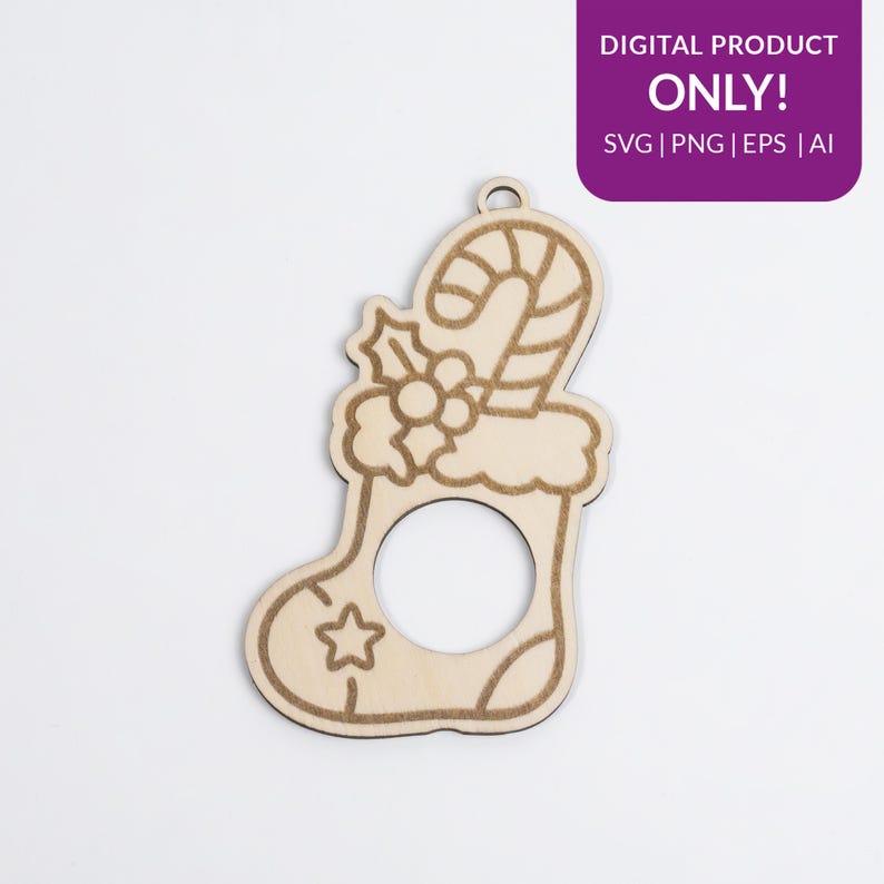 May include: A wooden Christmas stocking ornament with a candy cane and holly design. The ornament has a star cutout and a small hole for hanging. The text "DIGITAL PRODUCT ONLY!" is in a purple box.