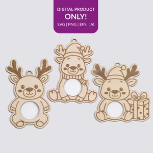 May include: Three wooden reindeer ornaments with a circular cutout in the center. Each reindeer has antlers, a cute face, and is wearing a hat or scarf. One reindeer holds a gift box. The top of the image reads "DIGITAL PRODUCT ONLY!"