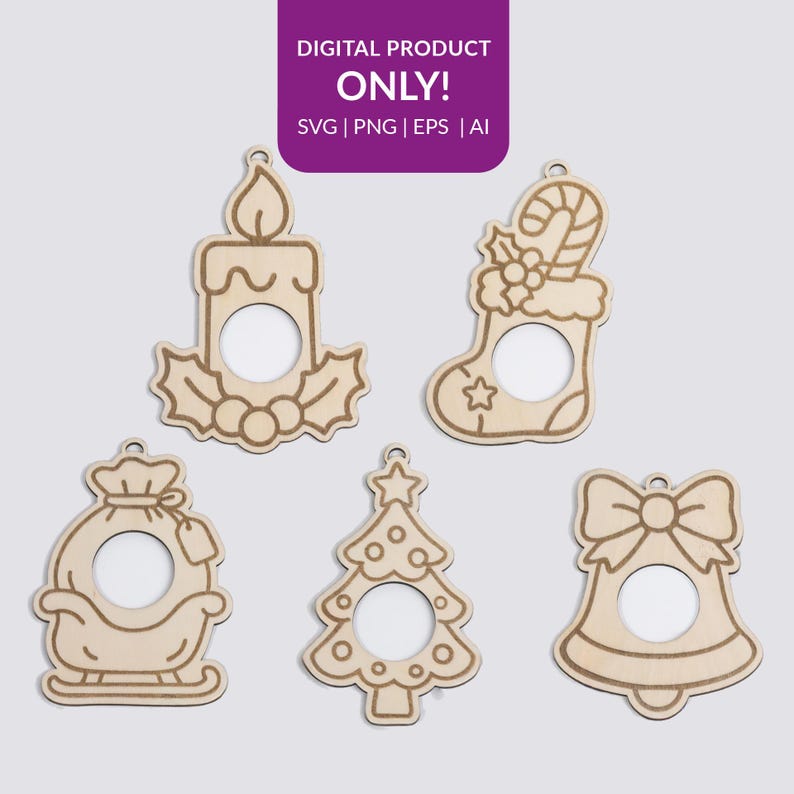 May include: Five wooden Christmas ornaments in various shapes: a candle, a stocking, a gift bag on a sleigh, a Christmas tree, and a bell. Each ornament has a circular cutout in the center. The top-left corner has a purple rectangle with the text "DIGITAL PRODUCT ONLY! SVG | PNG | EPS | AI".