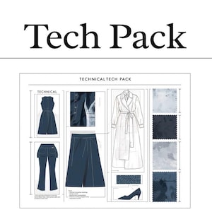 May include: A digital tech pack document featuring the text Tech Pack, Technical Tech Pack, and Technical Designer. The layout includes technical sketches of a sleeveless dress, trousers, a skirt, and a trench coat, alongside fabric swatches.