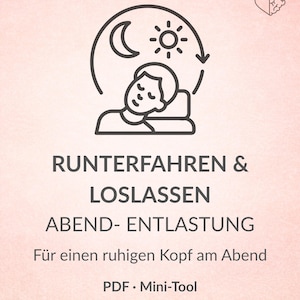 Abend-Entlastungs-Map (PDF) | Runterfahren und loslassen | Mini-Tool für Ruhe, Klarheit und Abschalten | Herz & Hirn MAPS