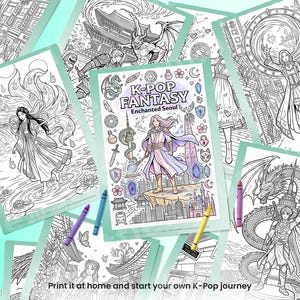 Peut inclure: Plusieurs pages à colorier en noir et blanc sur le thème de la fantaisie, avec des illustrations de personnages et de scènes de K-Pop. Les pages sont entourées de crayons de couleur et du texte "K-POP FANTASY Enchanted Seoul". La phrase "Print it at home and start your own K-Pop journey" est également visible.