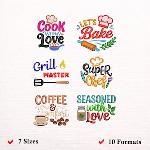 May include: Six colorful machine embroidery designs featuring kitchen themes. Text includes Cook With Love, Let's Bake, Grill Master, Super Chef, Coffee & Comfort, and Seasoned With Love, accompanied by illustrations of chef hats, pans, and utensils.