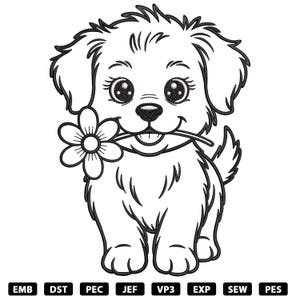 May include: Black and white cartoon illustration of a puppy holding a flower in its mouth. The puppy has large eyes and a smiling expression. Embroidery file formats are listed below the image.