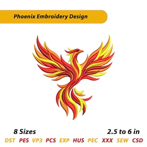 May include: A colorful phoenix embroidery design in shades of red, orange, and yellow, with the text "Phoenix Embroidery Design" at the top. The design is available in 8 sizes, ranging from 2.5 to 6 inches. The image also lists various embroidery file formats.