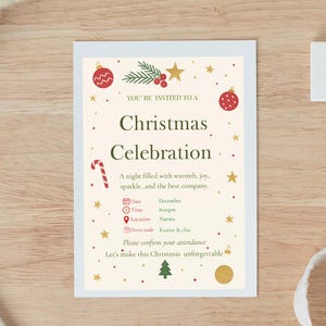 May include: A Christmas Celebration invitation card with festive graphics. The card features text, stars, ornaments, and a Christmas tree. The invitation includes details for a December event at 8:00 pm in Narnia, with a festive and chic dress code.