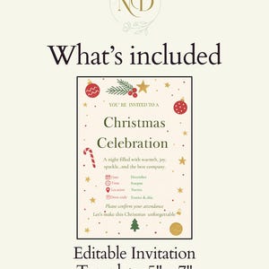 May include: A cream-colored Christmas invitation template with festive decorations, including ornaments, stars, and a candy cane. The text reads "Christmas Celebration" and includes details for date, time, location, and dress code. The template measures 5" x 7".