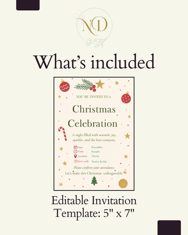 May include: A cream-colored Christmas invitation template with festive decorations, including ornaments, stars, and a candy cane. The text reads "Christmas Celebration" and includes details for date, time, location, and dress code. The template measures 5" x 7".