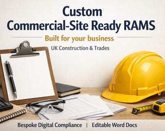 Custom Commercial-Site Ready RAMS | UK Construction & Trade Compliance (Bespoke)