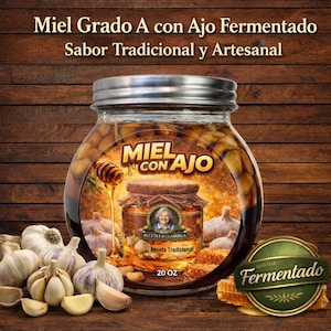 May include: A glass jar of honey with garlic, labeled "Miel con Ajo" and "Receta Tradicional." The jar is surrounded by garlic bulbs and cloves. The label reads "20 OZ" and "Fermented."