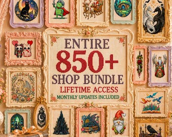 850+ Entire Shop Cross Stitch Bundle: Fantasy, Funny, Halloween, Christmas, PDF Patterns, Lifetime Access