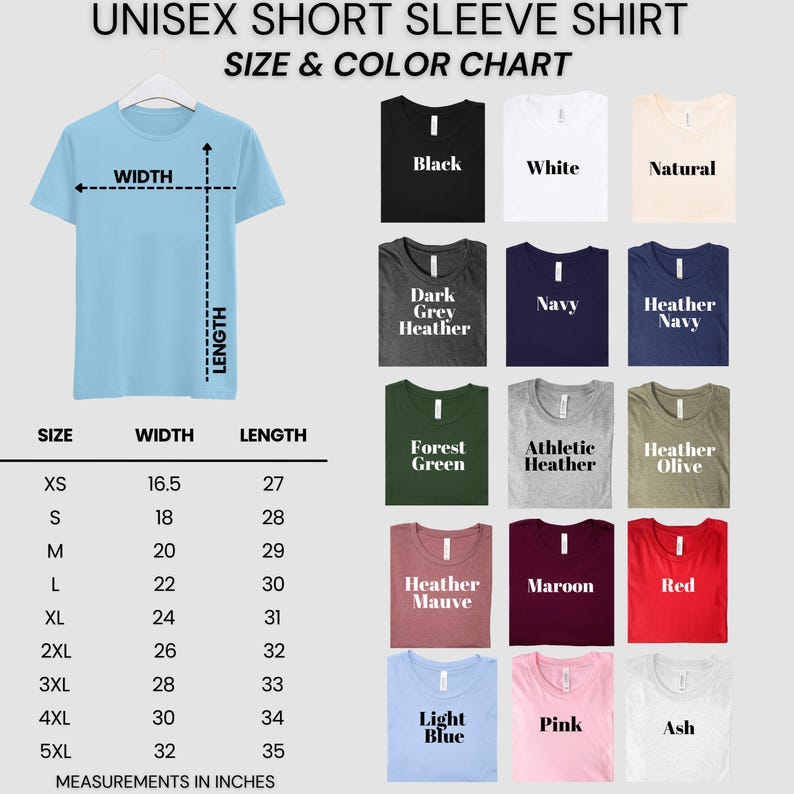 Puede incluir: Camiseta unisex de manga corta azul claro con una tabla de tallas y colores. La tabla muestra varios colores de camiseta, incluyendo negro, blanco y rojo. Las medidas est&aacute;n en pulgadas, con tallas que van de la XS a la 5XL.